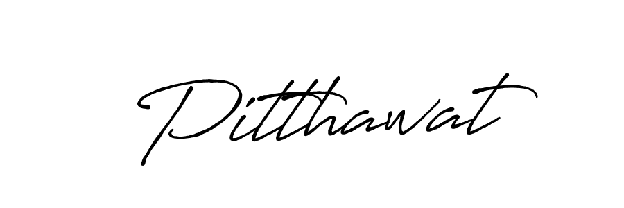 Design your own signature with our free online signature maker. With this signature software, you can create a handwritten (Antro_Vectra_Bolder) signature for name Pitthawat. Pitthawat signature style 7 images and pictures png
