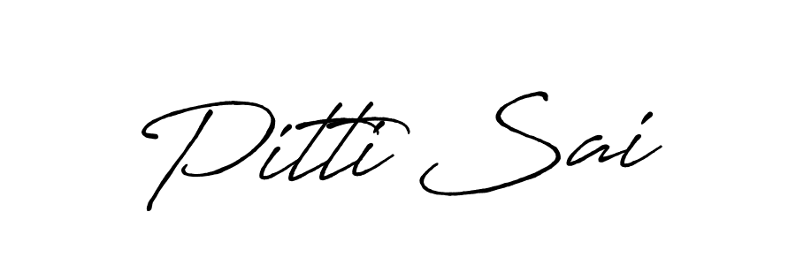 How to make Pitti Sai signature? Antro_Vectra_Bolder is a professional autograph style. Create handwritten signature for Pitti Sai name. Pitti Sai signature style 7 images and pictures png