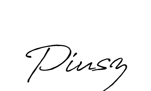 Use a signature maker to create a handwritten signature online. With this signature software, you can design (Antro_Vectra_Bolder) your own signature for name Piusz. Piusz signature style 7 images and pictures png