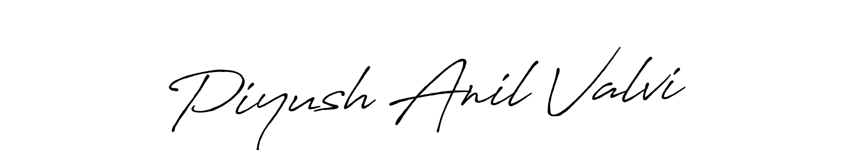 Make a short Piyush Anil Valvi signature style. Manage your documents anywhere anytime using Antro_Vectra_Bolder. Create and add eSignatures, submit forms, share and send files easily. Piyush Anil Valvi signature style 7 images and pictures png