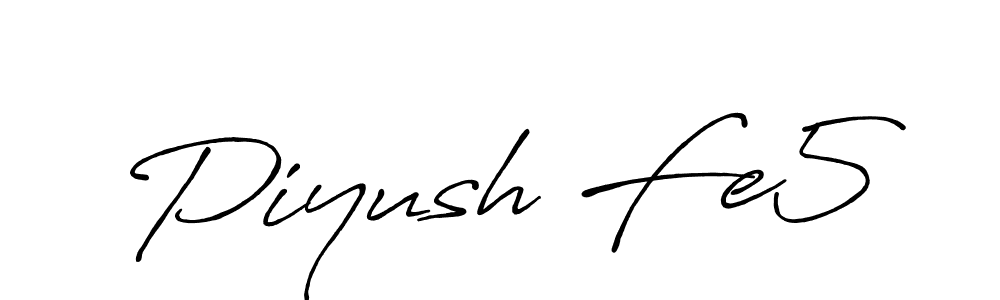 Design your own signature with our free online signature maker. With this signature software, you can create a handwritten (Antro_Vectra_Bolder) signature for name Piyush Fe5. Piyush Fe5 signature style 7 images and pictures png