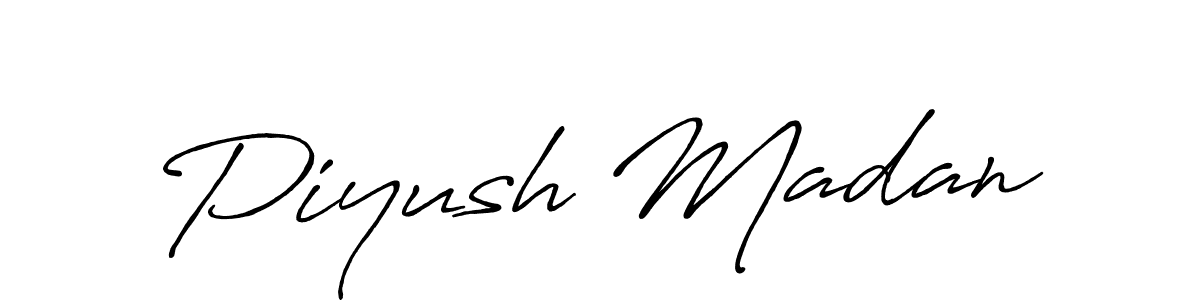 Design your own signature with our free online signature maker. With this signature software, you can create a handwritten (Antro_Vectra_Bolder) signature for name Piyush Madan. Piyush Madan signature style 7 images and pictures png