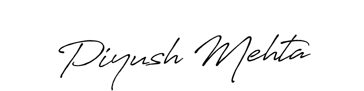 Antro_Vectra_Bolder is a professional signature style that is perfect for those who want to add a touch of class to their signature. It is also a great choice for those who want to make their signature more unique. Get Piyush Mehta name to fancy signature for free. Piyush Mehta signature style 7 images and pictures png