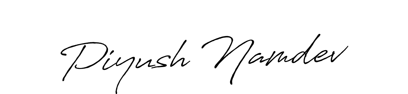 It looks lik you need a new signature style for name Piyush Namdev. Design unique handwritten (Antro_Vectra_Bolder) signature with our free signature maker in just a few clicks. Piyush Namdev signature style 7 images and pictures png