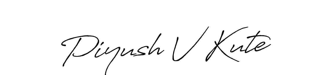 Similarly Antro_Vectra_Bolder is the best handwritten signature design. Signature creator online .You can use it as an online autograph creator for name Piyush V Kute. Piyush V Kute signature style 7 images and pictures png