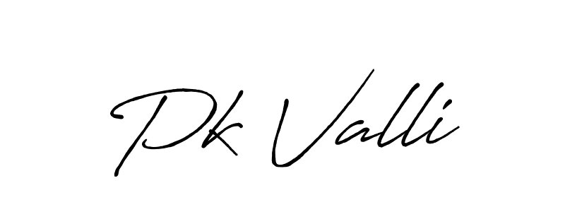 How to make Pk Valli name signature. Use Antro_Vectra_Bolder style for creating short signs online. This is the latest handwritten sign. Pk Valli signature style 7 images and pictures png