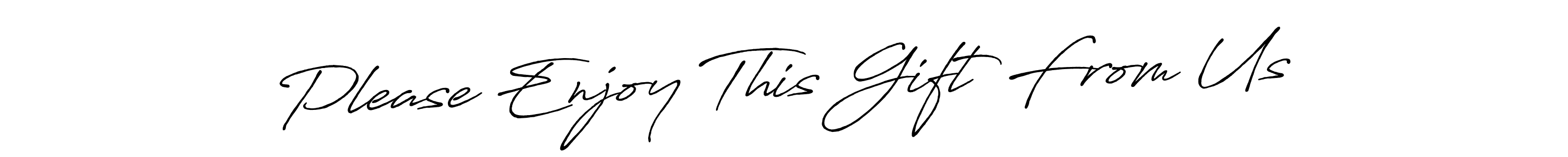 This is the best signature style for the Please Enjoy This Gift From Us name. Also you like these signature font (Antro_Vectra_Bolder). Mix name signature. Please Enjoy This Gift From Us signature style 7 images and pictures png