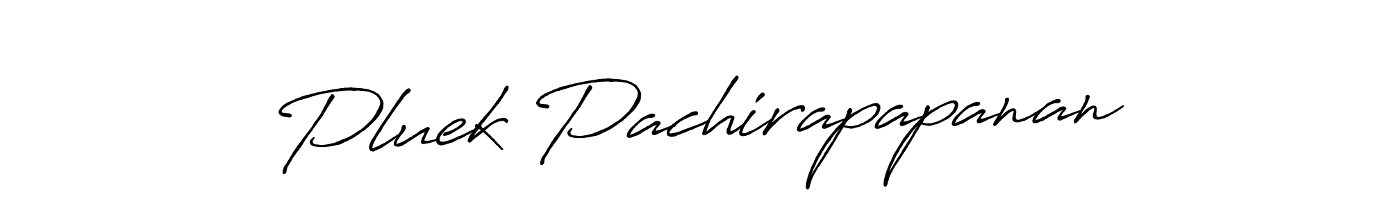 How to Draw Pluek Pachirapapanan signature style? Antro_Vectra_Bolder is a latest design signature styles for name Pluek Pachirapapanan. Pluek Pachirapapanan signature style 7 images and pictures png