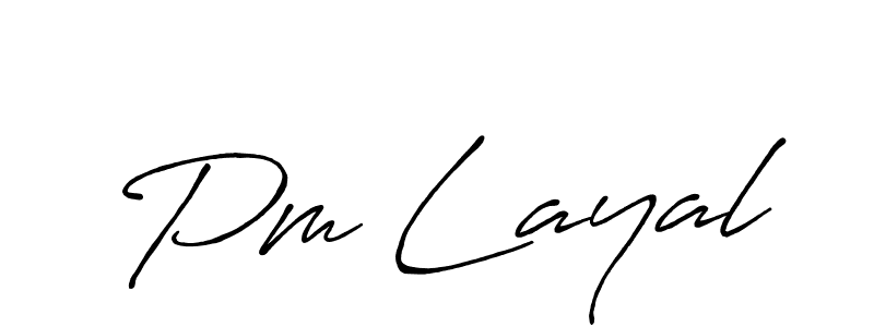Also we have Pm Layal name is the best signature style. Create professional handwritten signature collection using Antro_Vectra_Bolder autograph style. Pm Layal signature style 7 images and pictures png