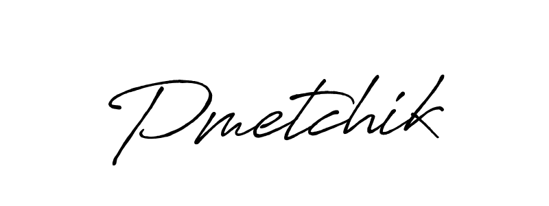 Design your own signature with our free online signature maker. With this signature software, you can create a handwritten (Antro_Vectra_Bolder) signature for name Pmetchik. Pmetchik signature style 7 images and pictures png
