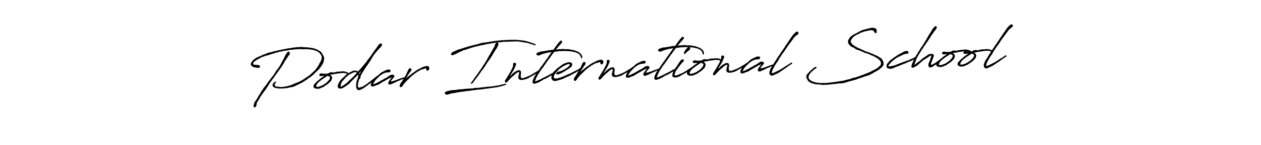 Also You can easily find your signature by using the search form. We will create Podar International School name handwritten signature images for you free of cost using Antro_Vectra_Bolder sign style. Podar International School signature style 7 images and pictures png