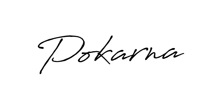 Design your own signature with our free online signature maker. With this signature software, you can create a handwritten (Antro_Vectra_Bolder) signature for name Pokarna. Pokarna signature style 7 images and pictures png
