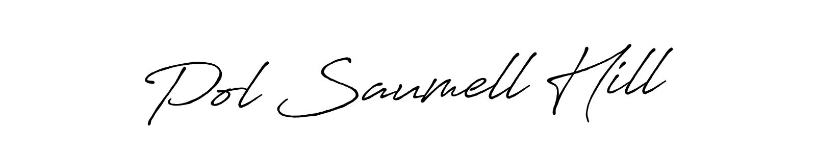 The best way (Antro_Vectra_Bolder) to make a short signature is to pick only two or three words in your name. The name Pol Saumell Hill include a total of six letters. For converting this name. Pol Saumell Hill signature style 7 images and pictures png