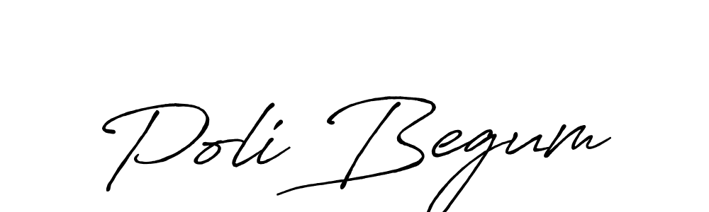 How to make Poli Begum name signature. Use Antro_Vectra_Bolder style for creating short signs online. This is the latest handwritten sign. Poli Begum signature style 7 images and pictures png