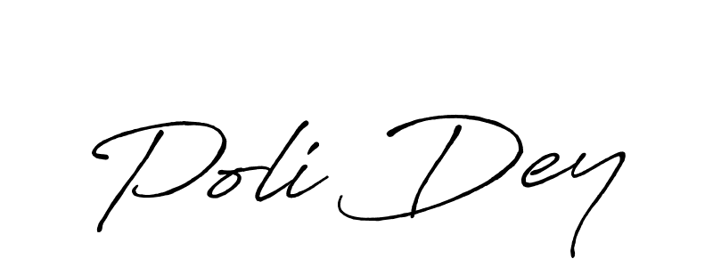 Create a beautiful signature design for name Poli Dey. With this signature (Antro_Vectra_Bolder) fonts, you can make a handwritten signature for free. Poli Dey signature style 7 images and pictures png
