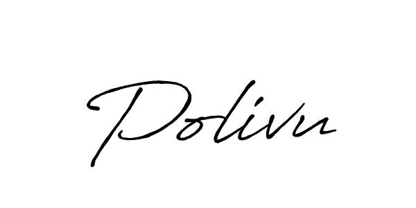 Design your own signature with our free online signature maker. With this signature software, you can create a handwritten (Antro_Vectra_Bolder) signature for name Polivu. Polivu signature style 7 images and pictures png