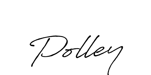 You should practise on your own different ways (Antro_Vectra_Bolder) to write your name (Polley) in signature. don't let someone else do it for you. Polley signature style 7 images and pictures png