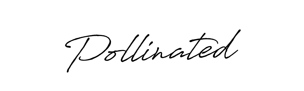 Design your own signature with our free online signature maker. With this signature software, you can create a handwritten (Antro_Vectra_Bolder) signature for name Pollinated. Pollinated signature style 7 images and pictures png