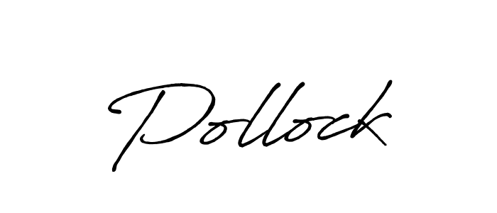 Make a beautiful signature design for name Pollock. With this signature (Antro_Vectra_Bolder) style, you can create a handwritten signature for free. Pollock signature style 7 images and pictures png