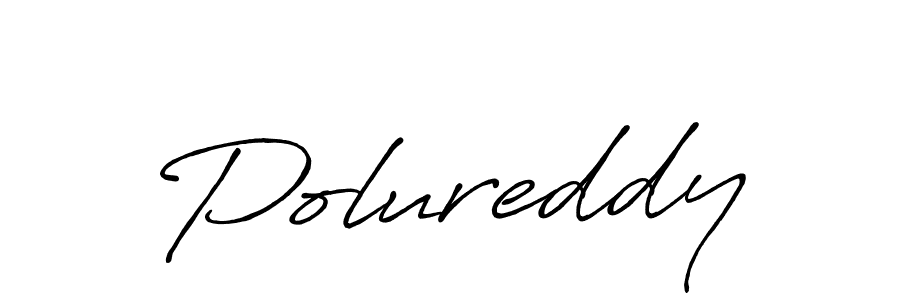 How to make Polureddy signature? Antro_Vectra_Bolder is a professional autograph style. Create handwritten signature for Polureddy name. Polureddy signature style 7 images and pictures png