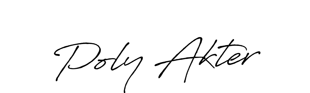 It looks lik you need a new signature style for name Poly Akter. Design unique handwritten (Antro_Vectra_Bolder) signature with our free signature maker in just a few clicks. Poly Akter signature style 7 images and pictures png