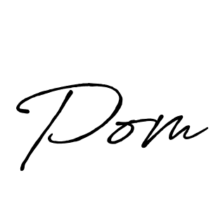 Design your own signature with our free online signature maker. With this signature software, you can create a handwritten (Antro_Vectra_Bolder) signature for name Pom. Pom signature style 7 images and pictures png
