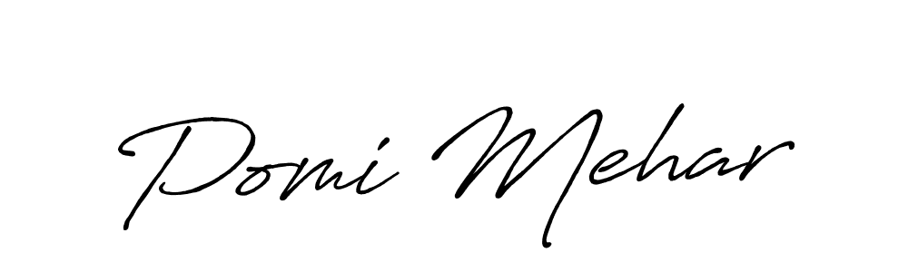 Make a beautiful signature design for name Pomi Mehar. With this signature (Antro_Vectra_Bolder) style, you can create a handwritten signature for free. Pomi Mehar signature style 7 images and pictures png