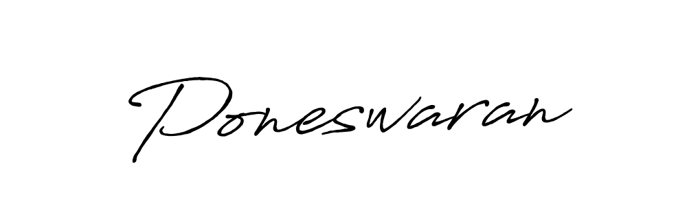 Once you've used our free online signature maker to create your best signature Antro_Vectra_Bolder style, it's time to enjoy all of the benefits that Poneswaran name signing documents. Poneswaran signature style 7 images and pictures png