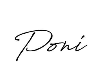 Poni stylish signature style. Best Handwritten Sign (Antro_Vectra_Bolder) for my name. Handwritten Signature Collection Ideas for my name Poni. Poni signature style 7 images and pictures png