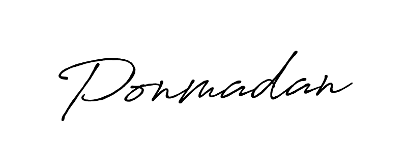 How to make Ponmadan signature? Antro_Vectra_Bolder is a professional autograph style. Create handwritten signature for Ponmadan name. Ponmadan signature style 7 images and pictures png