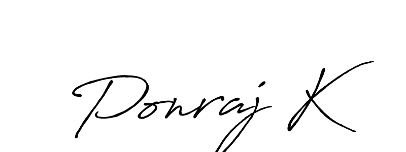 Ponraj K stylish signature style. Best Handwritten Sign (Antro_Vectra_Bolder) for my name. Handwritten Signature Collection Ideas for my name Ponraj K. Ponraj K signature style 7 images and pictures png