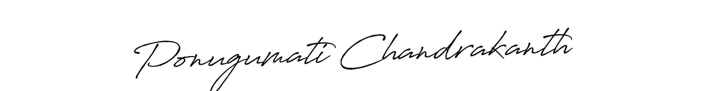 See photos of Ponugumati Chandrakanth official signature by Spectra . Check more albums & portfolios. Read reviews & check more about Antro_Vectra_Bolder font. Ponugumati Chandrakanth signature style 7 images and pictures png