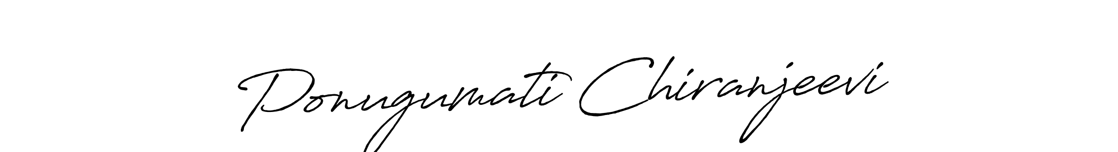 Make a beautiful signature design for name Ponugumati Chiranjeevi. With this signature (Antro_Vectra_Bolder) style, you can create a handwritten signature for free. Ponugumati Chiranjeevi signature style 7 images and pictures png