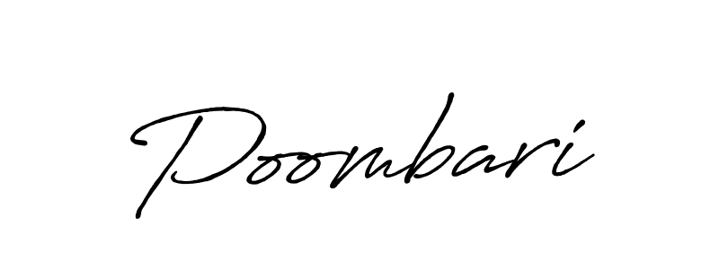 Similarly Antro_Vectra_Bolder is the best handwritten signature design. Signature creator online .You can use it as an online autograph creator for name Poombari. Poombari signature style 7 images and pictures png