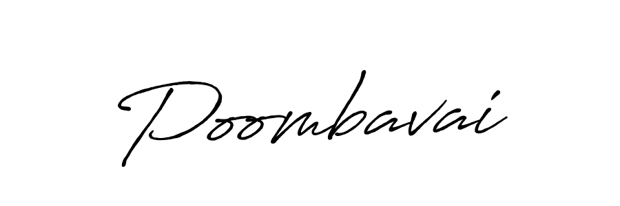 Use a signature maker to create a handwritten signature online. With this signature software, you can design (Antro_Vectra_Bolder) your own signature for name Poombavai. Poombavai signature style 7 images and pictures png