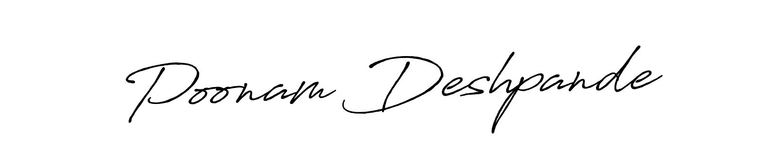 Create a beautiful signature design for name Poonam Deshpande. With this signature (Antro_Vectra_Bolder) fonts, you can make a handwritten signature for free. Poonam Deshpande signature style 7 images and pictures png
