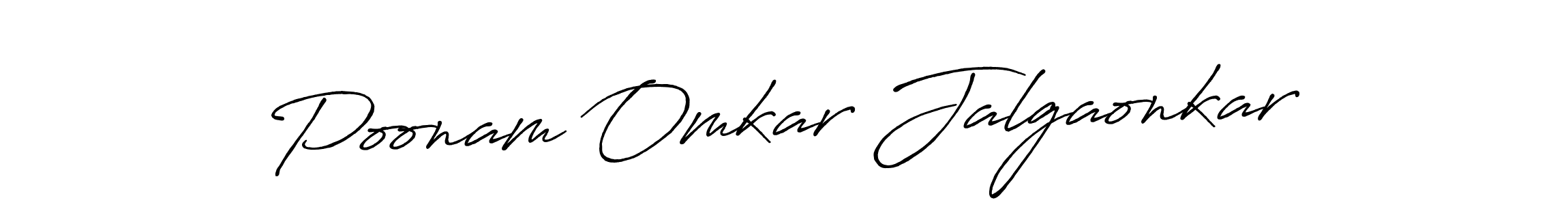 How to make Poonam Omkar Jalgaonkar signature? Antro_Vectra_Bolder is a professional autograph style. Create handwritten signature for Poonam Omkar Jalgaonkar name. Poonam Omkar Jalgaonkar signature style 7 images and pictures png