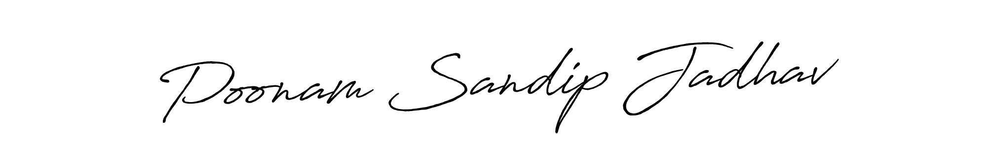 Make a short Poonam Sandip Jadhav signature style. Manage your documents anywhere anytime using Antro_Vectra_Bolder. Create and add eSignatures, submit forms, share and send files easily. Poonam Sandip Jadhav signature style 7 images and pictures png