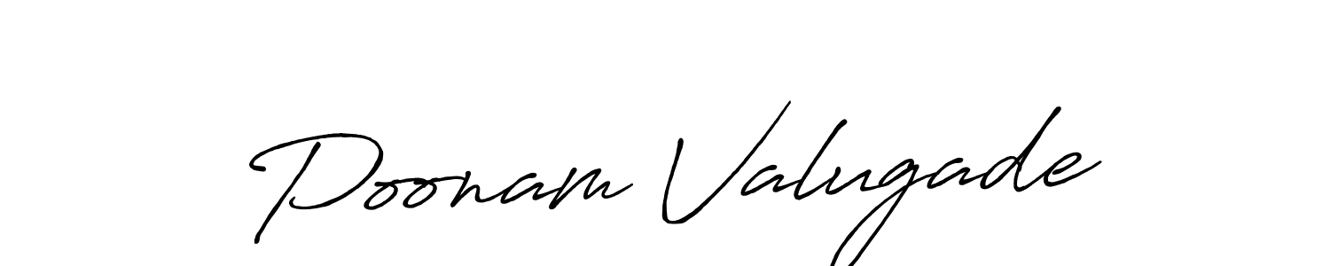 Make a short Poonam Valugade signature style. Manage your documents anywhere anytime using Antro_Vectra_Bolder. Create and add eSignatures, submit forms, share and send files easily. Poonam Valugade signature style 7 images and pictures png