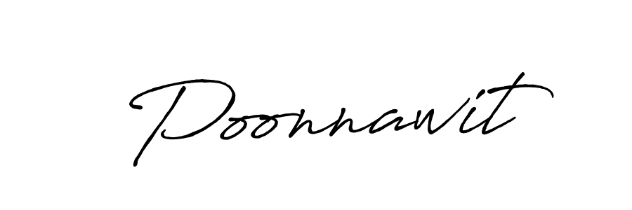Also You can easily find your signature by using the search form. We will create Poonnawit name handwritten signature images for you free of cost using Antro_Vectra_Bolder sign style. Poonnawit signature style 7 images and pictures png