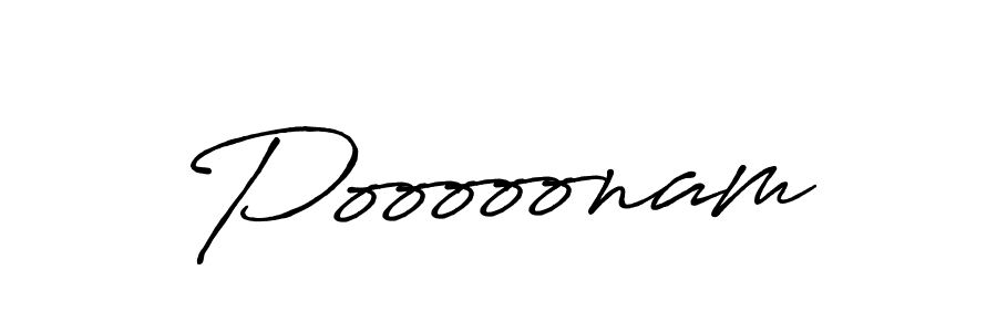 The best way (Antro_Vectra_Bolder) to make a short signature is to pick only two or three words in your name. The name Pooooonam include a total of six letters. For converting this name. Pooooonam signature style 7 images and pictures png