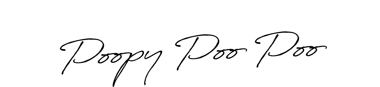 Similarly Antro_Vectra_Bolder is the best handwritten signature design. Signature creator online .You can use it as an online autograph creator for name Poopy Poo Poo. Poopy Poo Poo signature style 7 images and pictures png