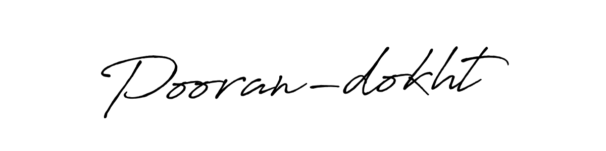 How to make Pooran-dokht name signature. Use Antro_Vectra_Bolder style for creating short signs online. This is the latest handwritten sign. Pooran-dokht signature style 7 images and pictures png