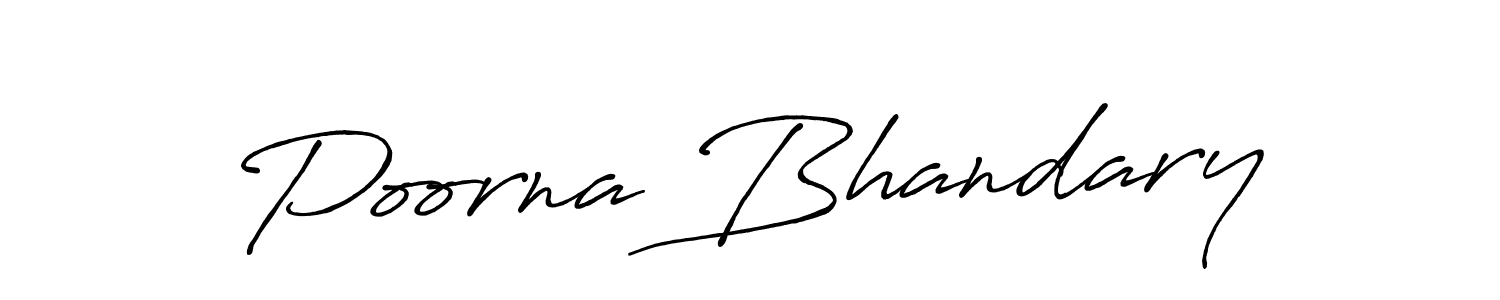 You should practise on your own different ways (Antro_Vectra_Bolder) to write your name (Poorna Bhandary) in signature. don't let someone else do it for you. Poorna Bhandary signature style 7 images and pictures png