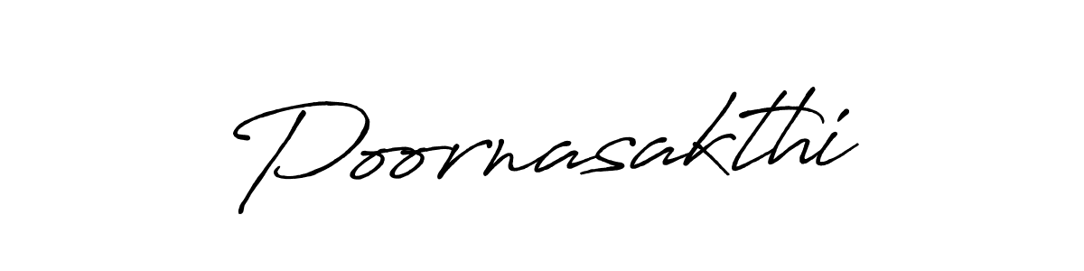 Create a beautiful signature design for name Poornasakthi. With this signature (Antro_Vectra_Bolder) fonts, you can make a handwritten signature for free. Poornasakthi signature style 7 images and pictures png