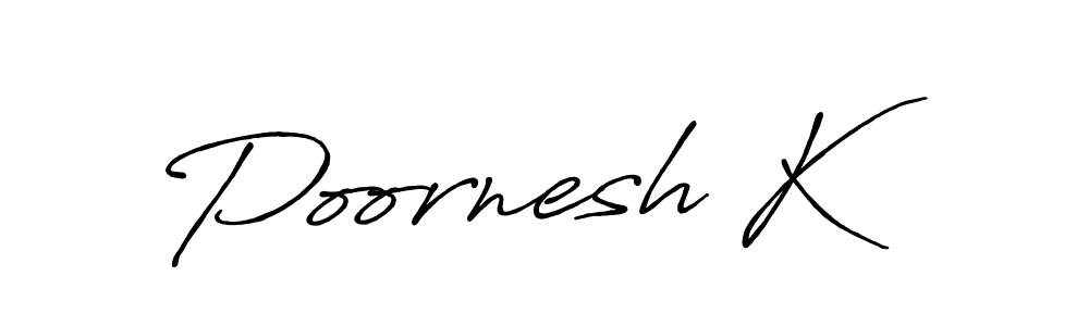 This is the best signature style for the Poornesh K name. Also you like these signature font (Antro_Vectra_Bolder). Mix name signature. Poornesh K signature style 7 images and pictures png