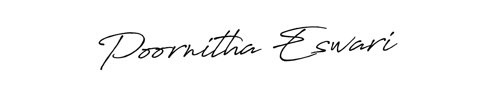 Create a beautiful signature design for name Poornitha Eswari. With this signature (Antro_Vectra_Bolder) fonts, you can make a handwritten signature for free. Poornitha Eswari signature style 7 images and pictures png