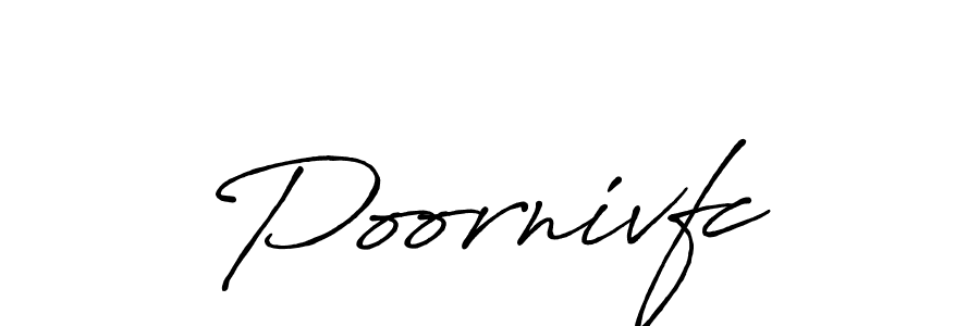 Check out images of Autograph of Poornivfc name. Actor Poornivfc Signature Style. Antro_Vectra_Bolder is a professional sign style online. Poornivfc signature style 7 images and pictures png