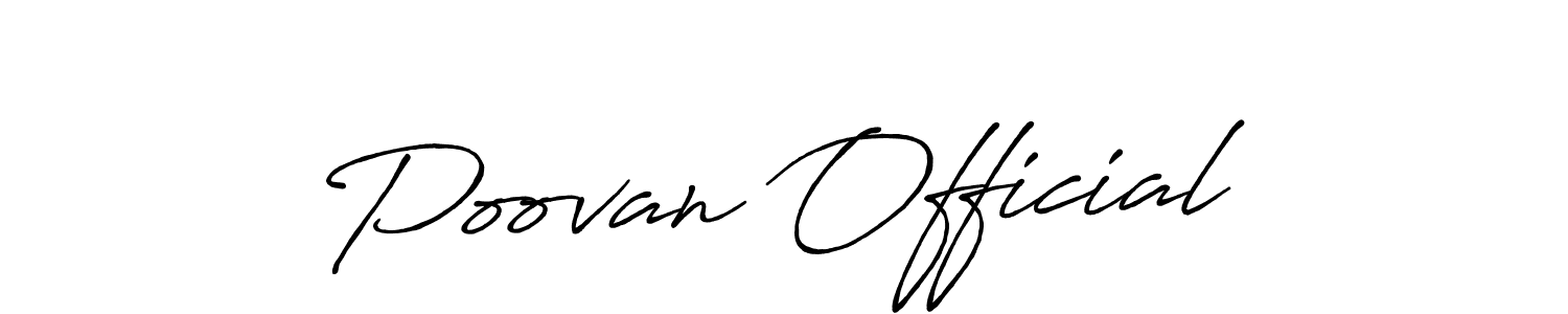 How to make Poovan Official signature? Antro_Vectra_Bolder is a professional autograph style. Create handwritten signature for Poovan Official name. Poovan Official signature style 7 images and pictures png