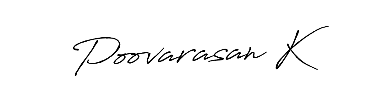 How to make Poovarasan K signature? Antro_Vectra_Bolder is a professional autograph style. Create handwritten signature for Poovarasan K name. Poovarasan K signature style 7 images and pictures png